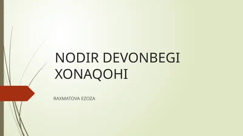 Nodir Devonbegi Xonaqohi 1