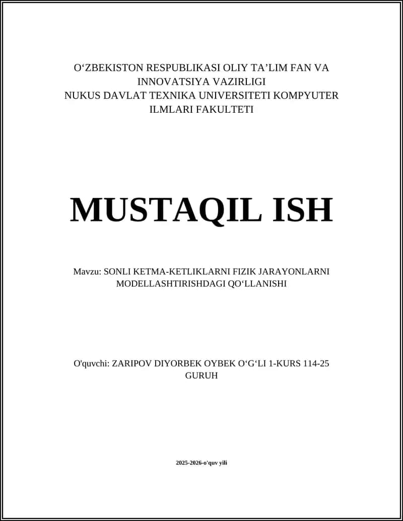 SONLI KETMA-KETLIKLARNI FIZIK JARAYONLARNI MODELLASHTIRISHDAGI QOʻLLANISHI 1