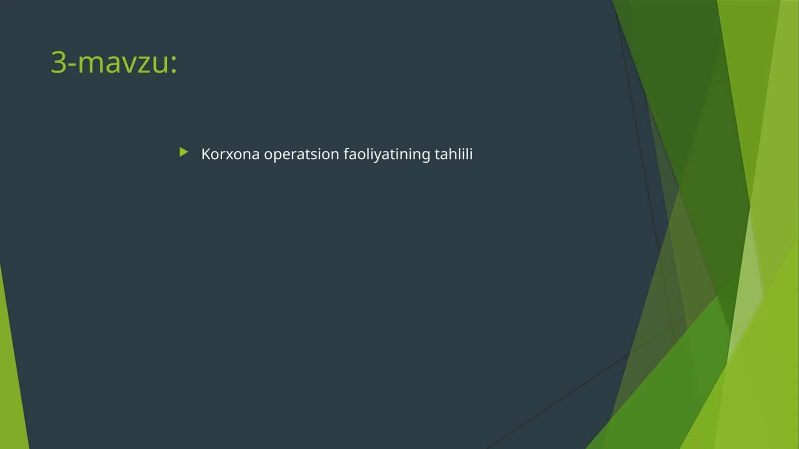 Korxona operatsion faoliyatining tahlili 1