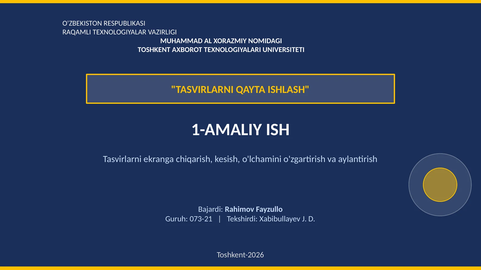 TASVIRLARNI QAYTA ISHLASH 1