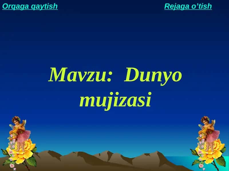 Dunyonig mo'jizasi 1