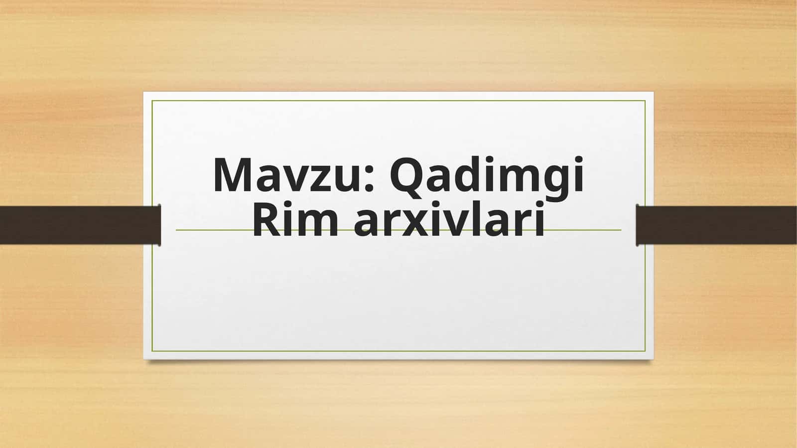 Qadimgi Rim arxivlari 1