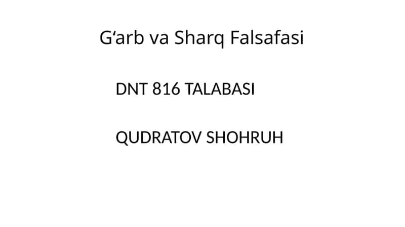 G‘arb va Sharq Falsafasi 1