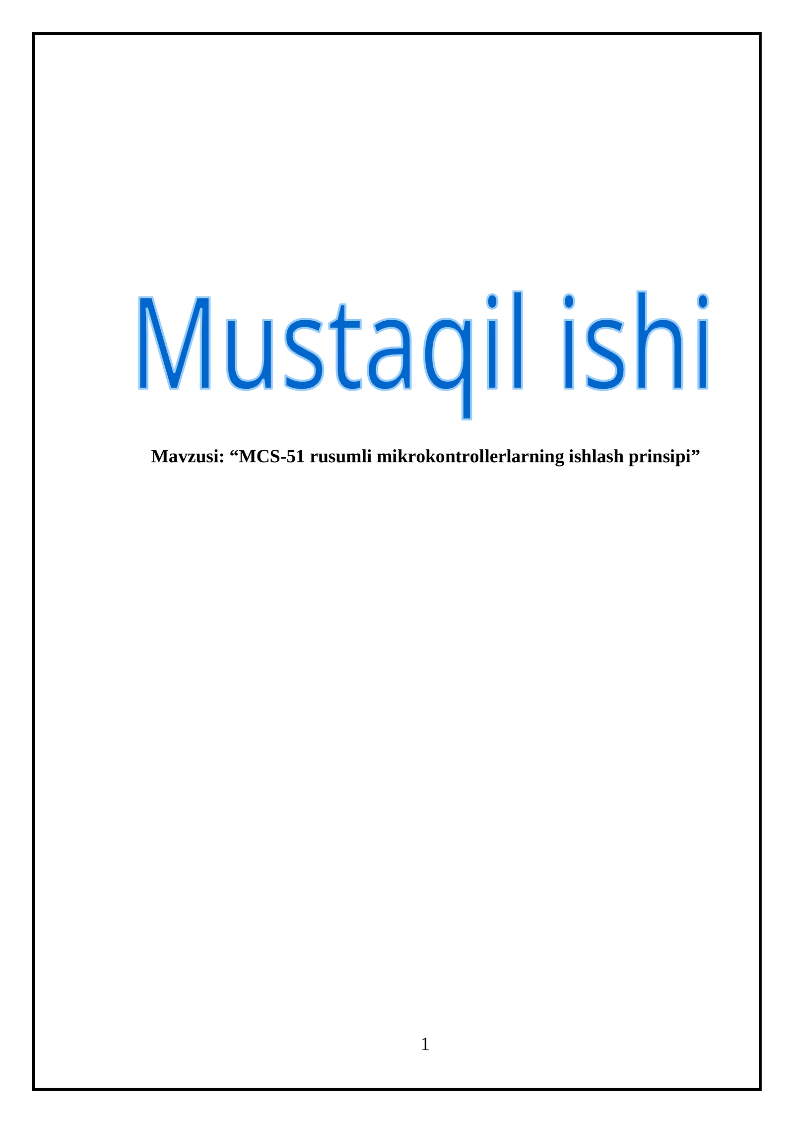 MCS-51 rusumli mikrokontrollerlarning ishlash prinsipi 1