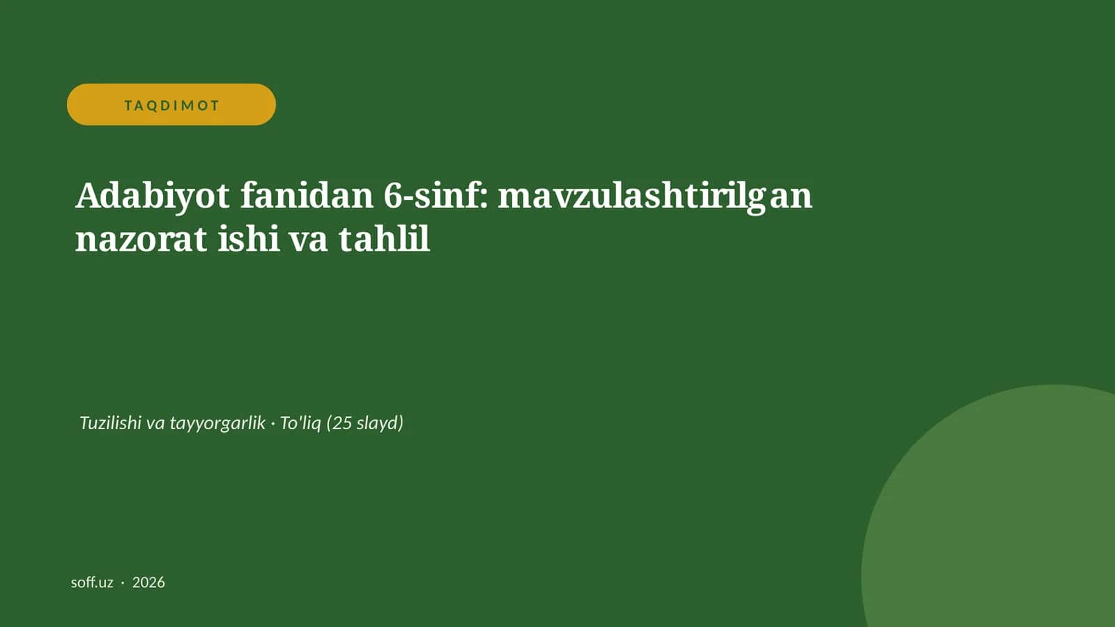 Adabiyot fanidan 6-sinf: mavzulashtirilgan nazorat ishi va tahlil 1
