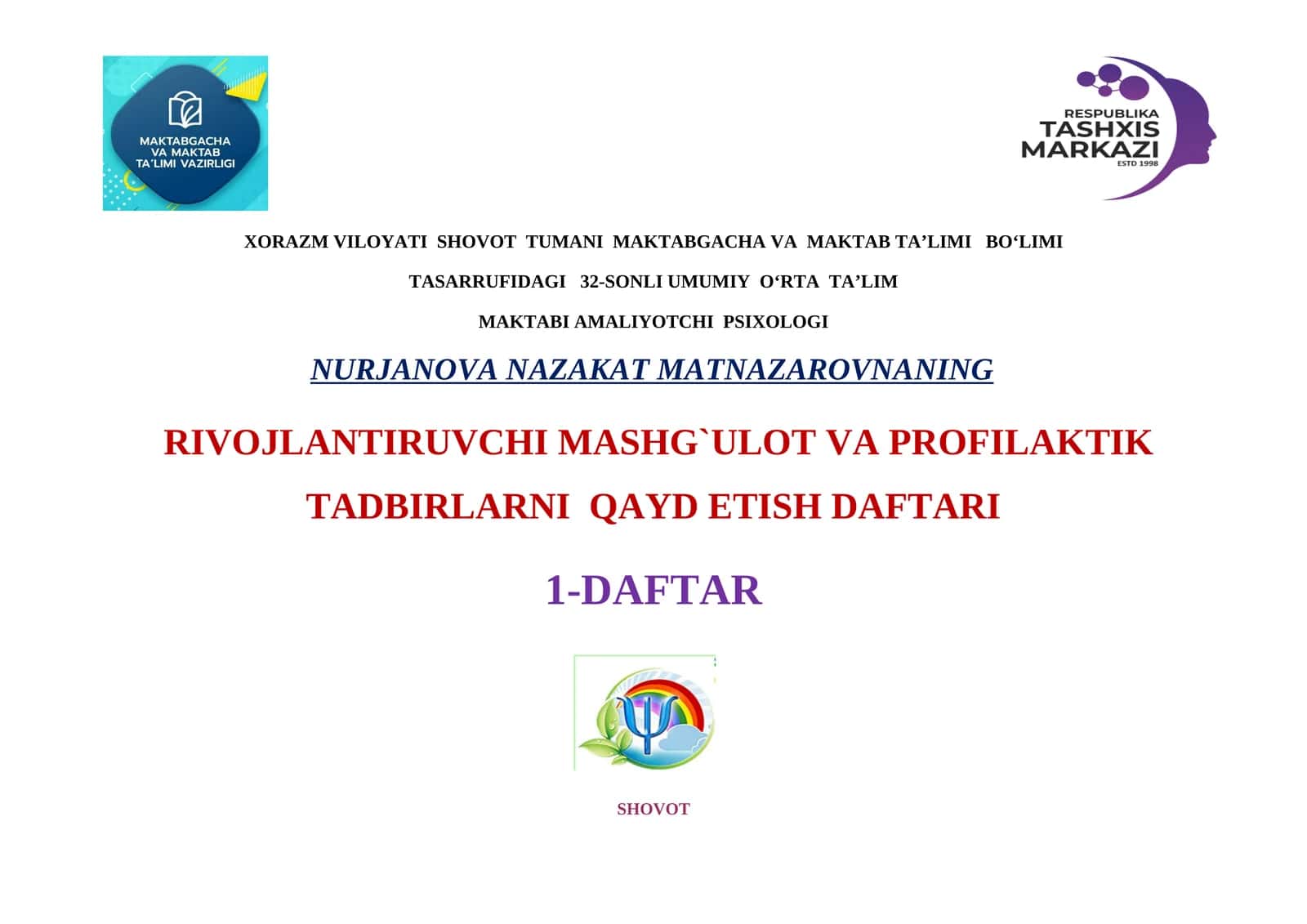 RIVOJLANTIRUVCHI MASHG`ULOT VA PROFILAKTIK TADBIRLARNI QAYD ETISH DAFTARI 1