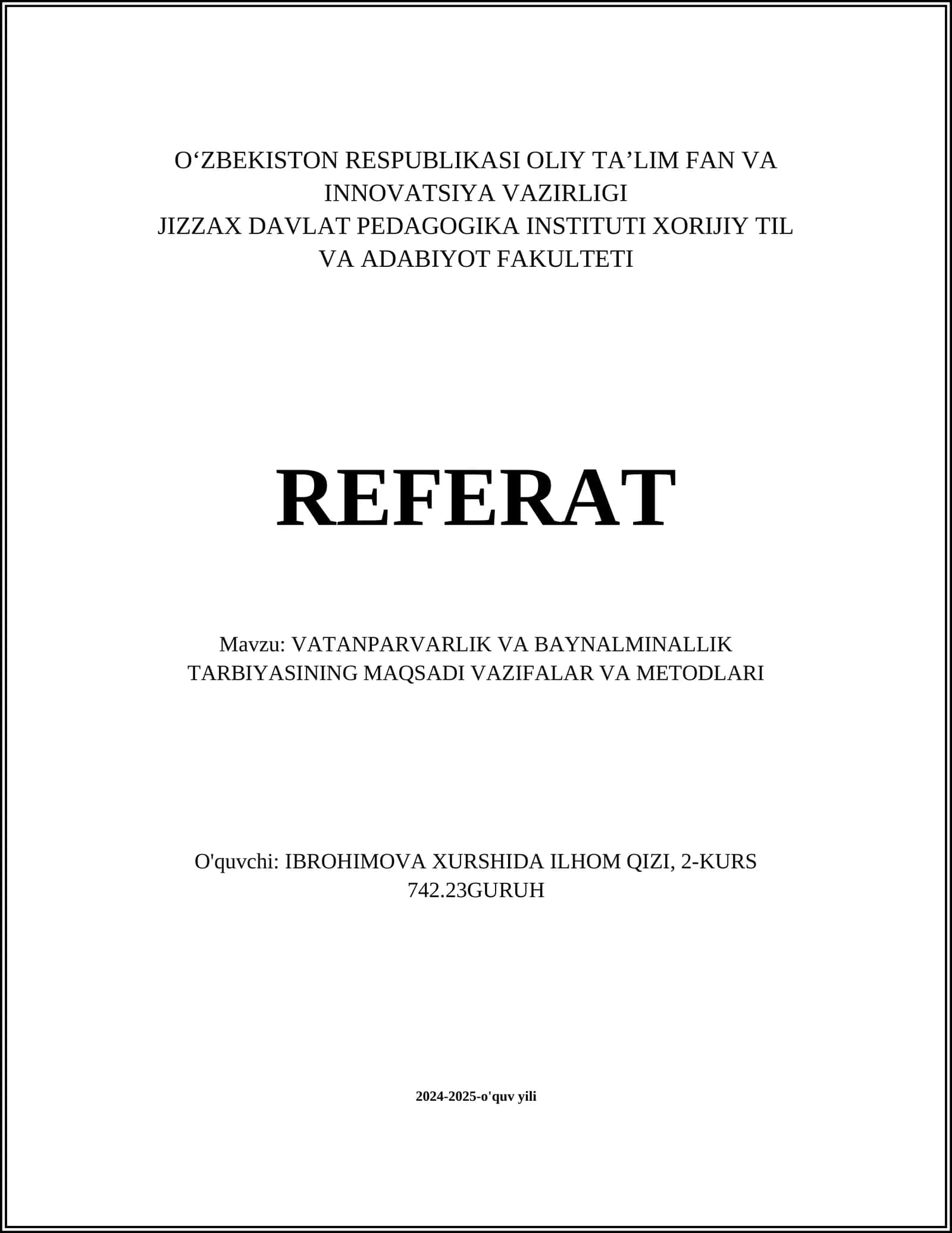 VATANPARVARLIK VA BAYNALMINALLIK TARBIYASINING MAQSADI VAZIFALAR VA METODLARI 1