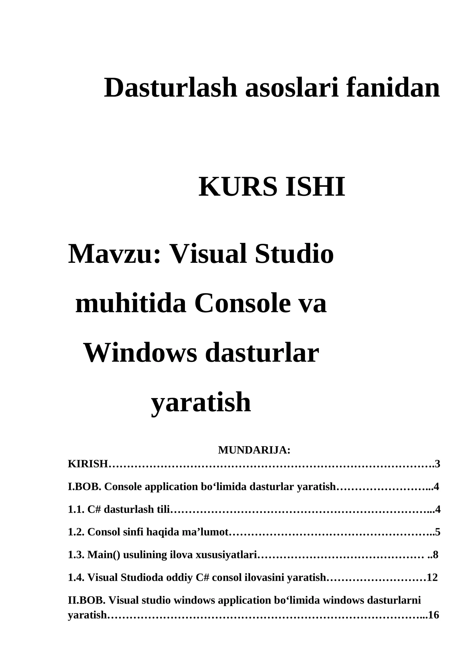 Visual Studio muhitida Console va Windows dasturlar yaratish 1