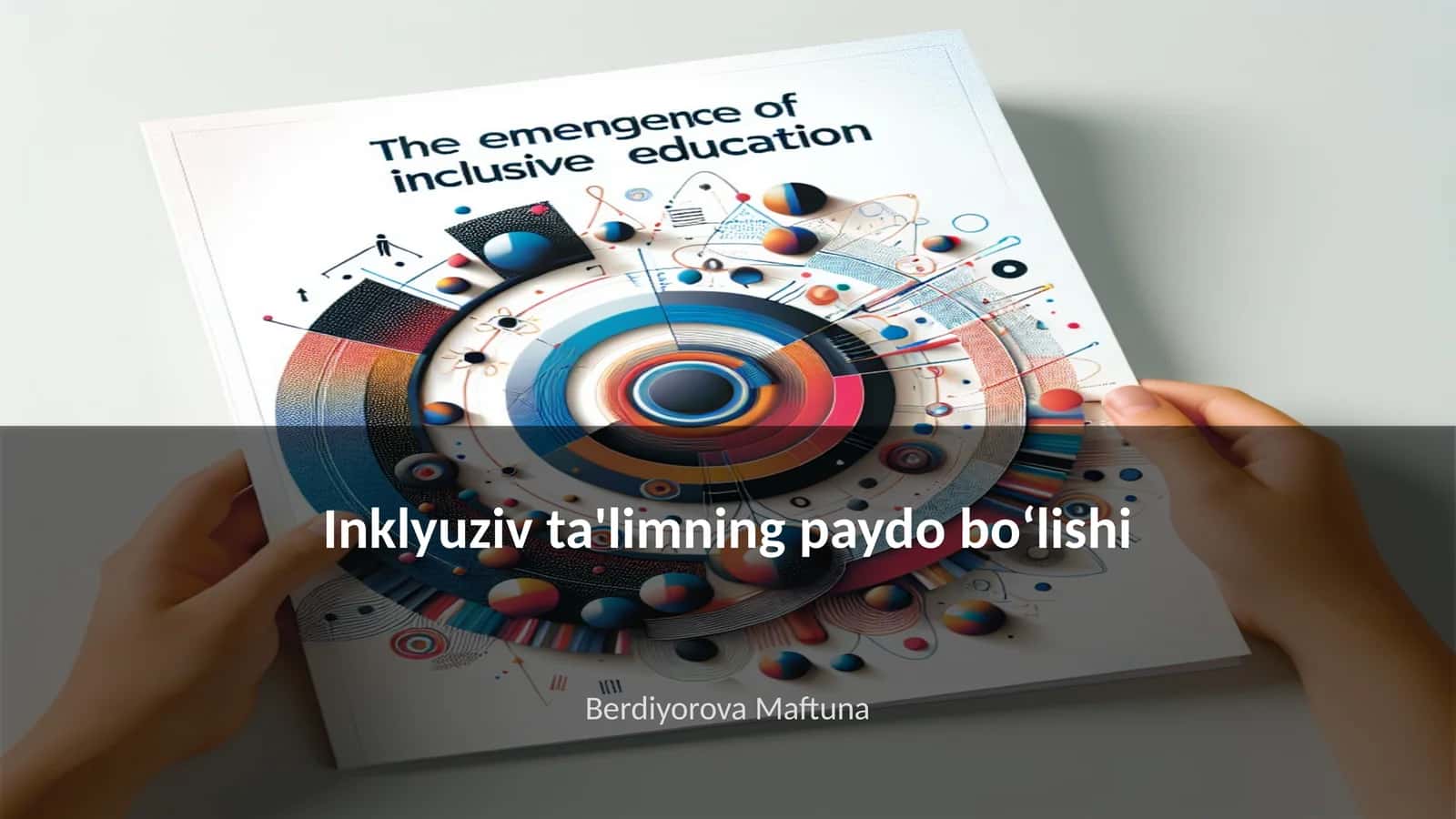 Inklyuziv ta'limning paydo boʻlishi 1