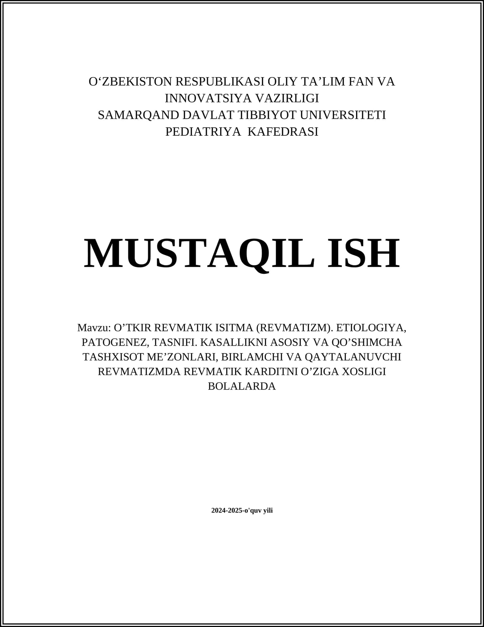 O’TKIR REVMATIK ISITMA (REVMATIZM). ETIOLOGIYA, PATOGENEZ, TASNIFI. KASALLIKNI ASOSIY VA QO’SHIMCHA TASHXISOT ME’ZONLARI, BIRLAMCHI VA QAYTALANUVCHI REVMATIZMDA REVMATIK KARDITNI O’ZIGA XOSLIGI BOLALARDA 1