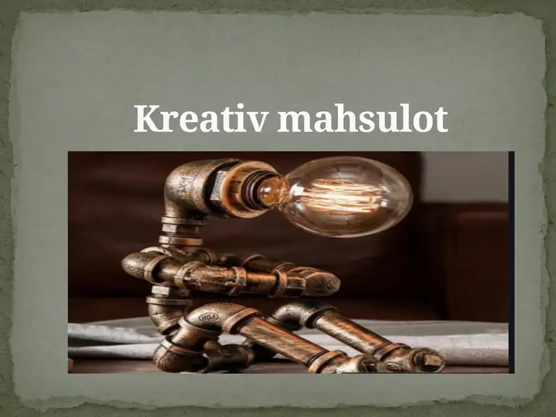 Kreativ mahsulot 1
