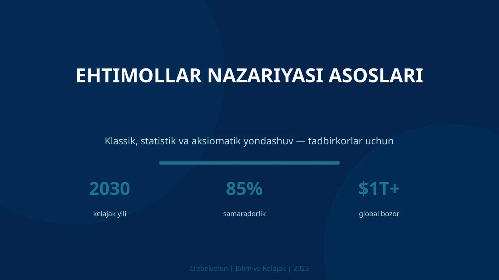 EHTIMOLLAR NAZARIYASI ASOSLARI 1