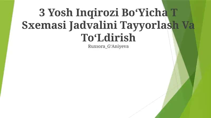 3 Yosh Inqirozi BoʻYicha T Sxemasi Jadvalini Tayyorlash Va ToʻLdirish 1