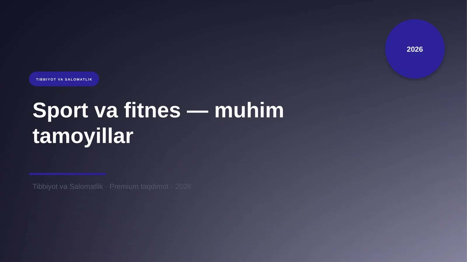 Sport va fitnes — muhim tamoyillar 1