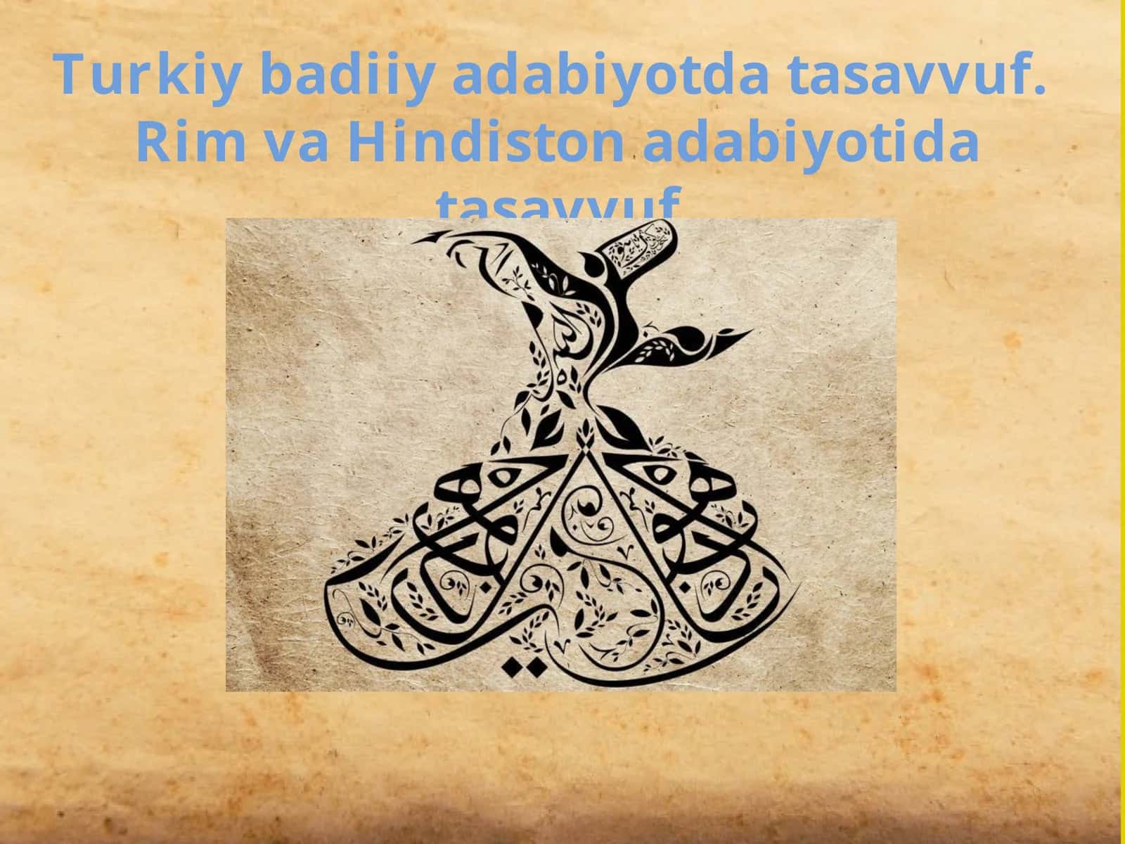 Turkiy badiiy adabiyotda tasavvuf.  Rim va Hindiston adabiyotida tasavvuf 1