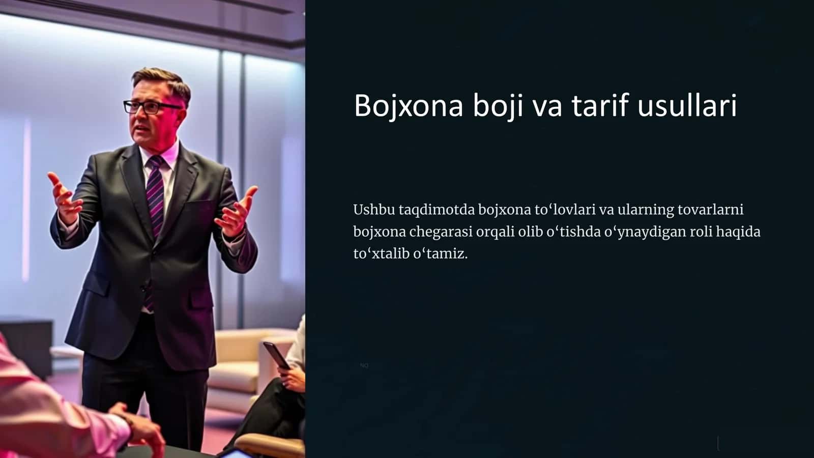 Bojxona boji va tarif usullari 1