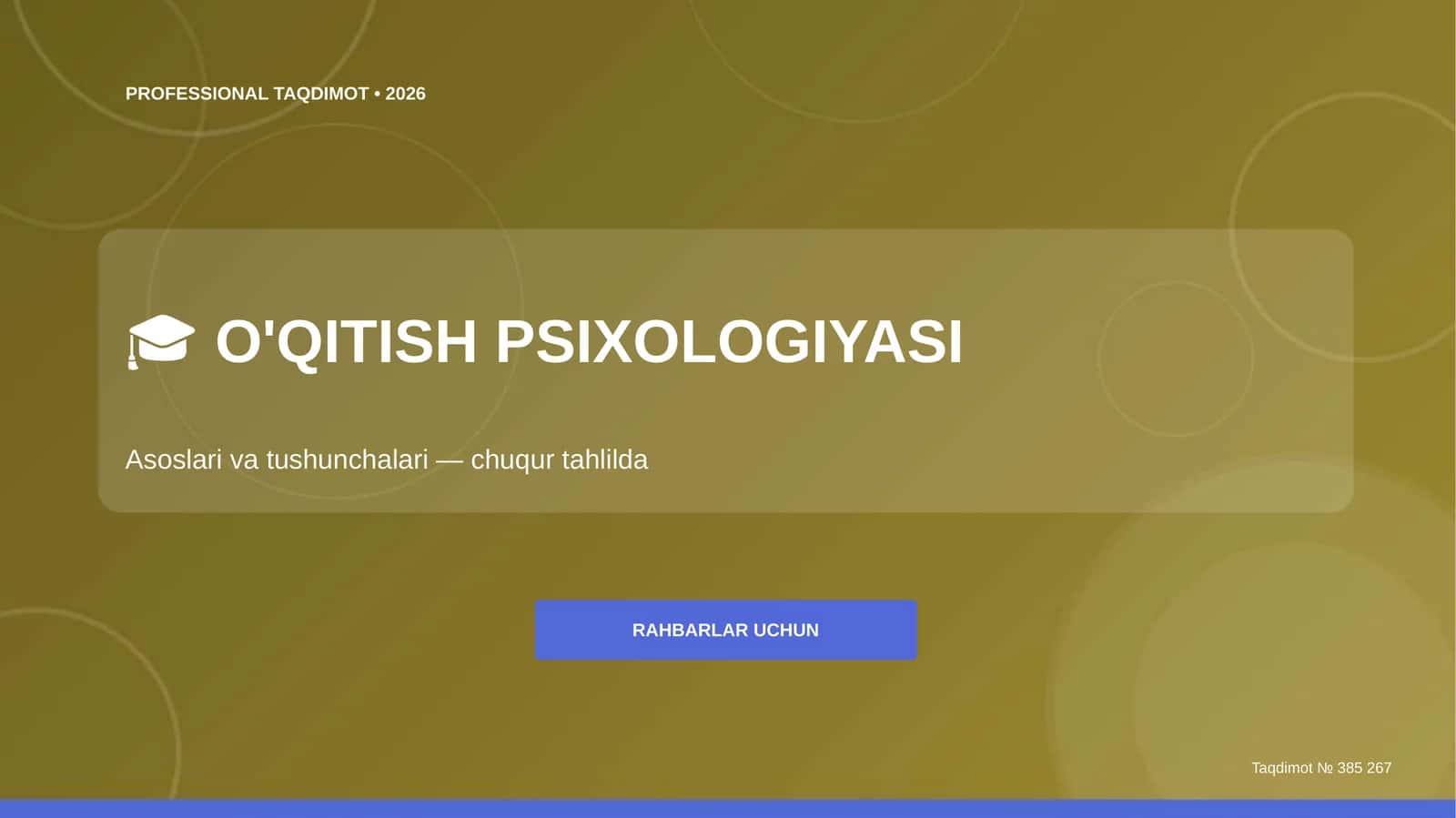 O'qitish psixologiyasi: asoslari va tushunchalari (chuqur tahlilda) 1