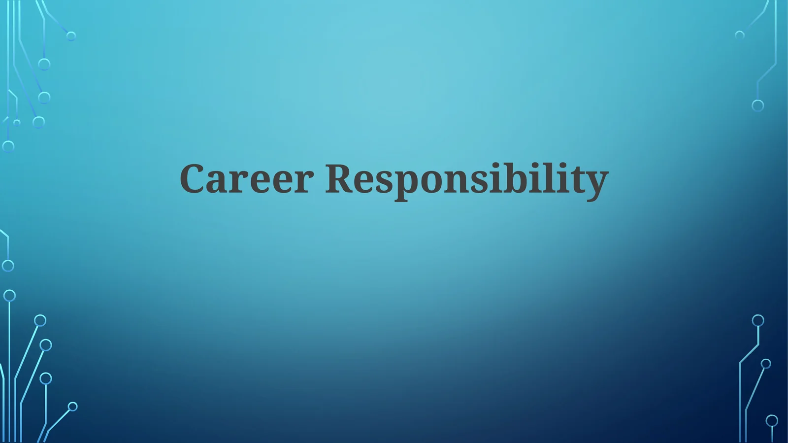 CareerResponsibility 1