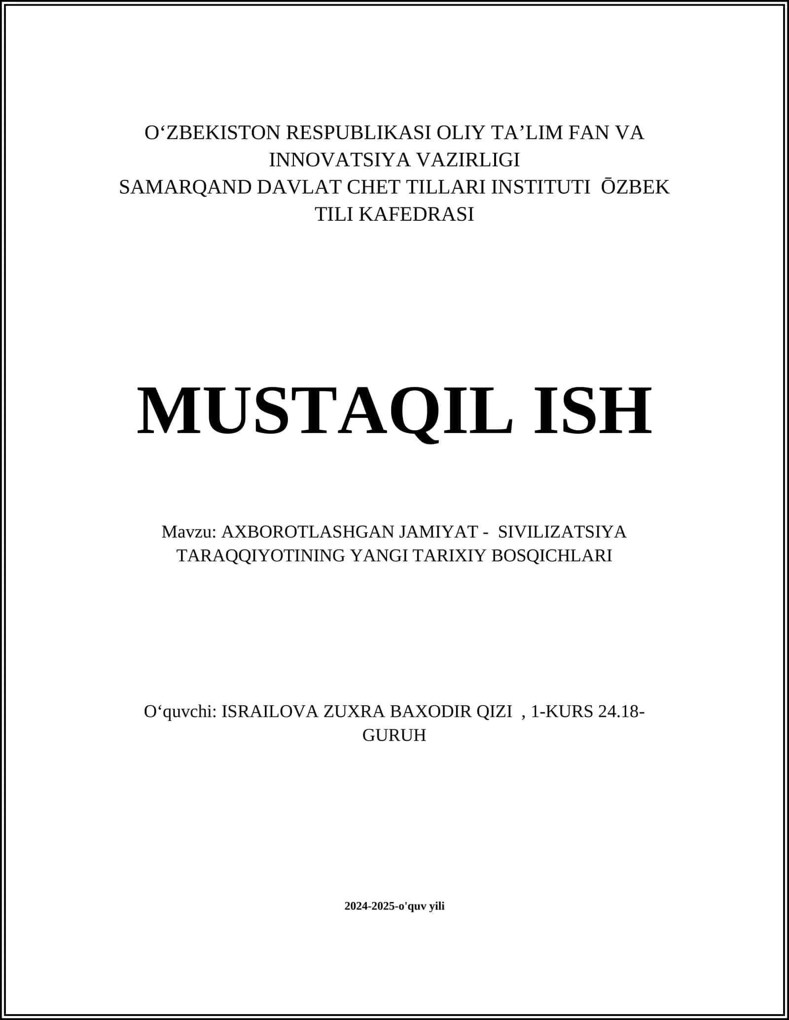 AXBOROTLASHGAN JAMIYAT - SIVILIZATSIYA TARAQQIYOTINING YANGI TARIXIY BOSQICHLARI 1