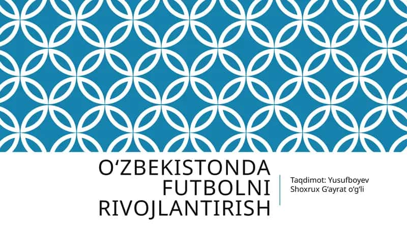 Oʻzbekistonda futbolni rivojlantirish 1