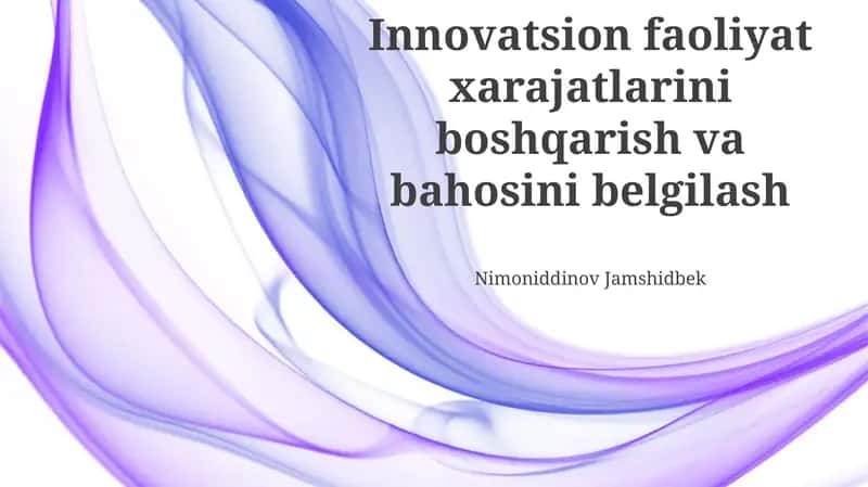 Innovatsion Loyihalarning Baholash Metodlari 1