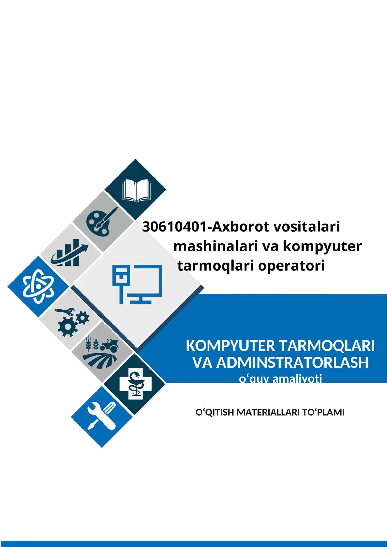 Kompyuter tarmoqlari va Adminstratorlash 1