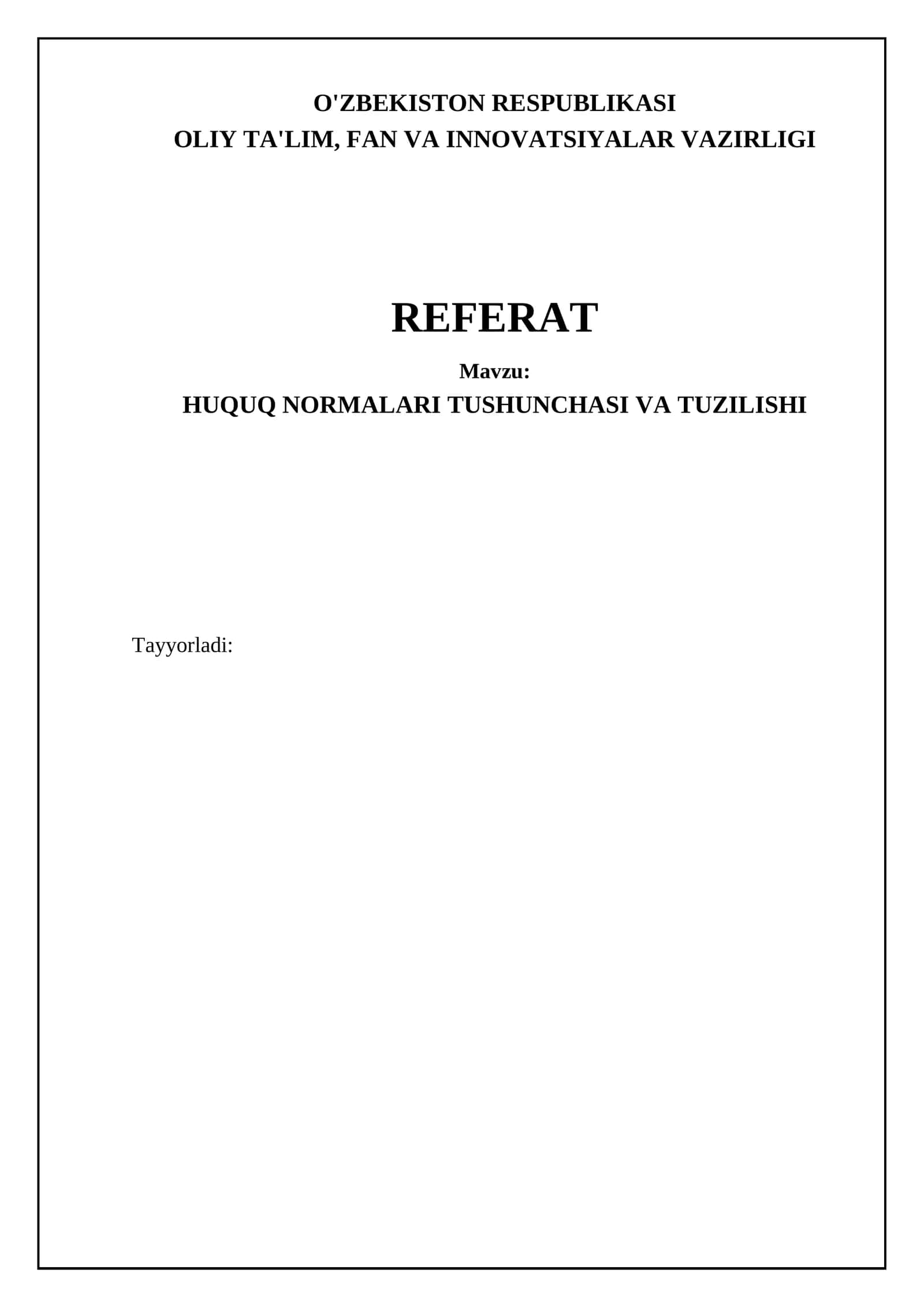 HUQUQ NORMALARI TUSHUNCHASI VA TUZILISHI 1