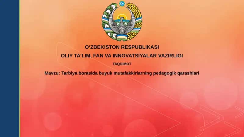 Buyuk mutafakkirlarning ta'limiy qarashlari 1