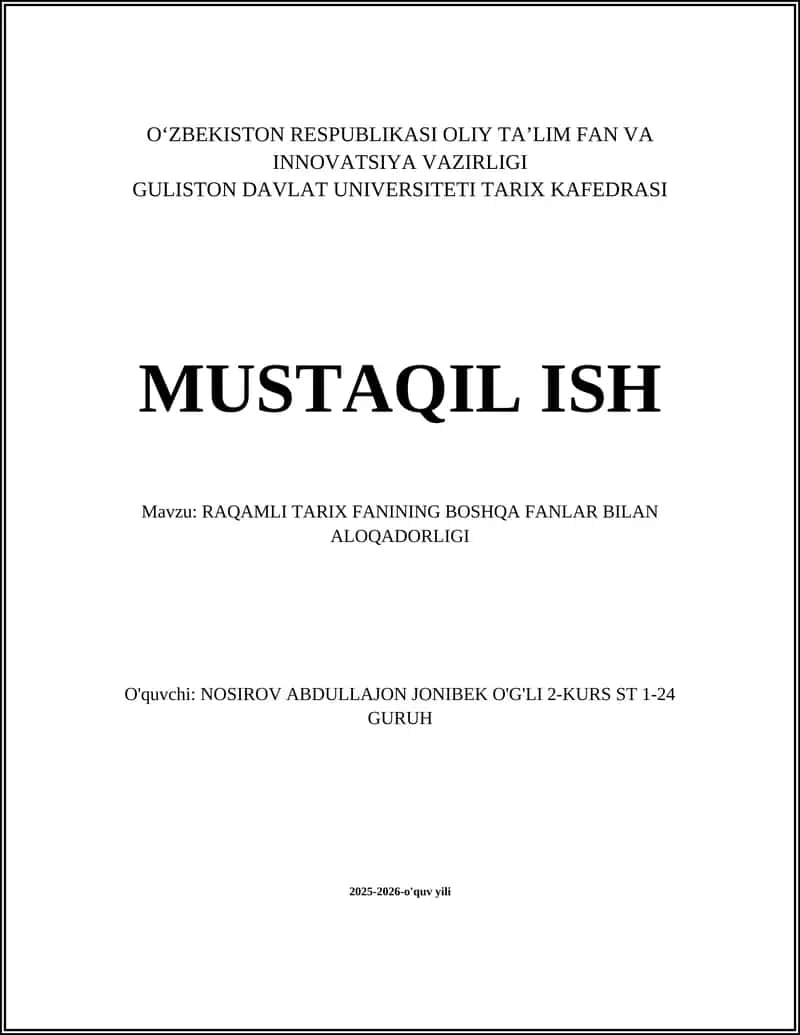 RAQAMLI TARIX FANINING BOSHQA FANLAR BILAN ALOQADORLIGI 1