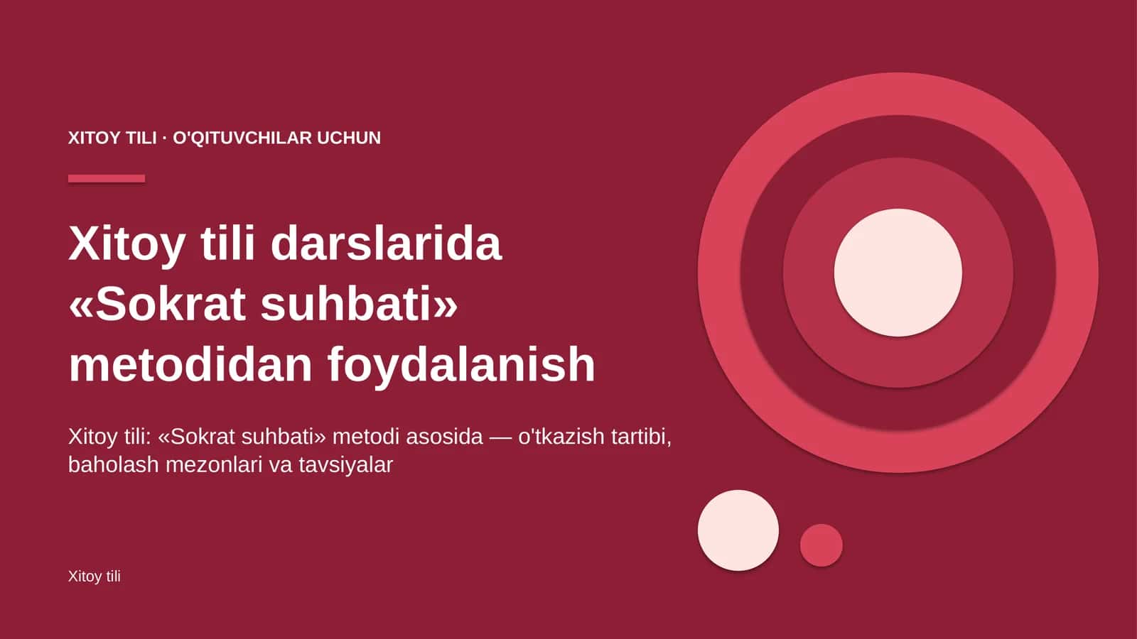 xitoy tili darslarida sokrat suhbati metodidan foydalanish 7869 1