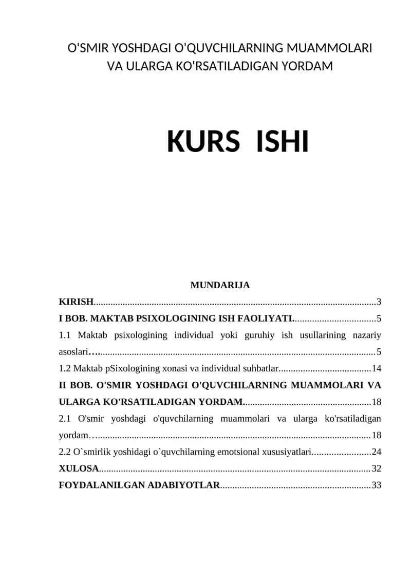 O'SMIR YOSHDAGI O'QUVCHILARNING MUAMMOLARI VA ULARGA KO'RSATILADIGAN YORDAM KURS ISHI 1