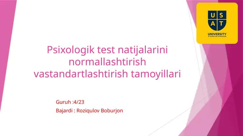 Psixologik test natijalarini normallashtirish va standartlashtirish tamoyillari 1