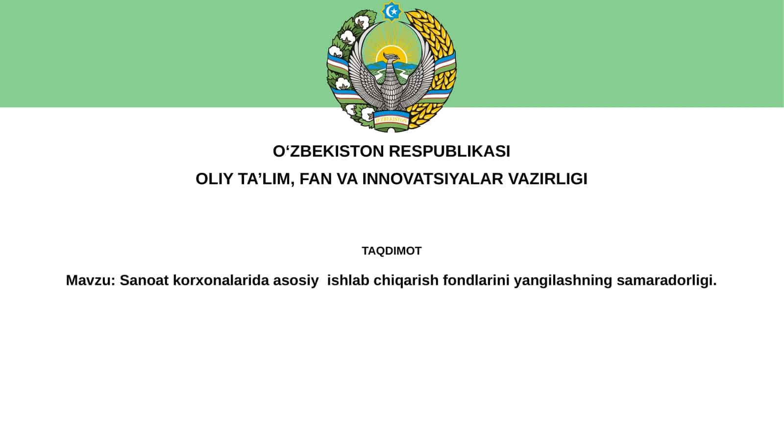 Sanoatkorxonalarida asosiy ishlab chiqarish fondlarini yangilash 1