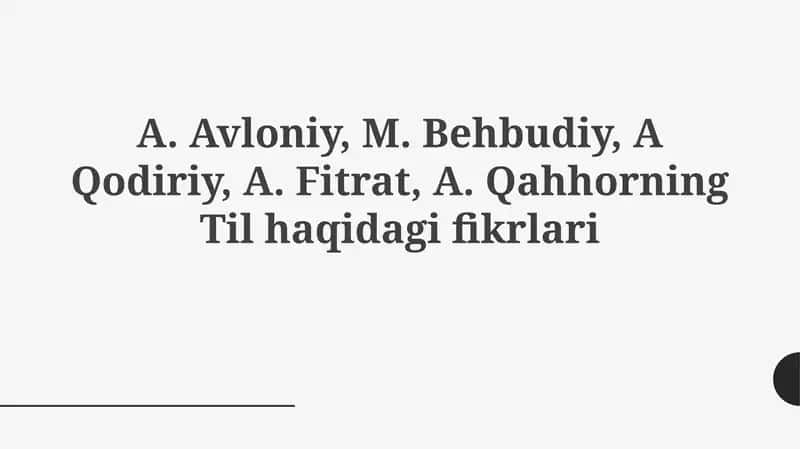 Avliyoyi, Behbudiy, Qodiriy, Fitrat va Qahhorning tilga oid asosiy qarashlari 1