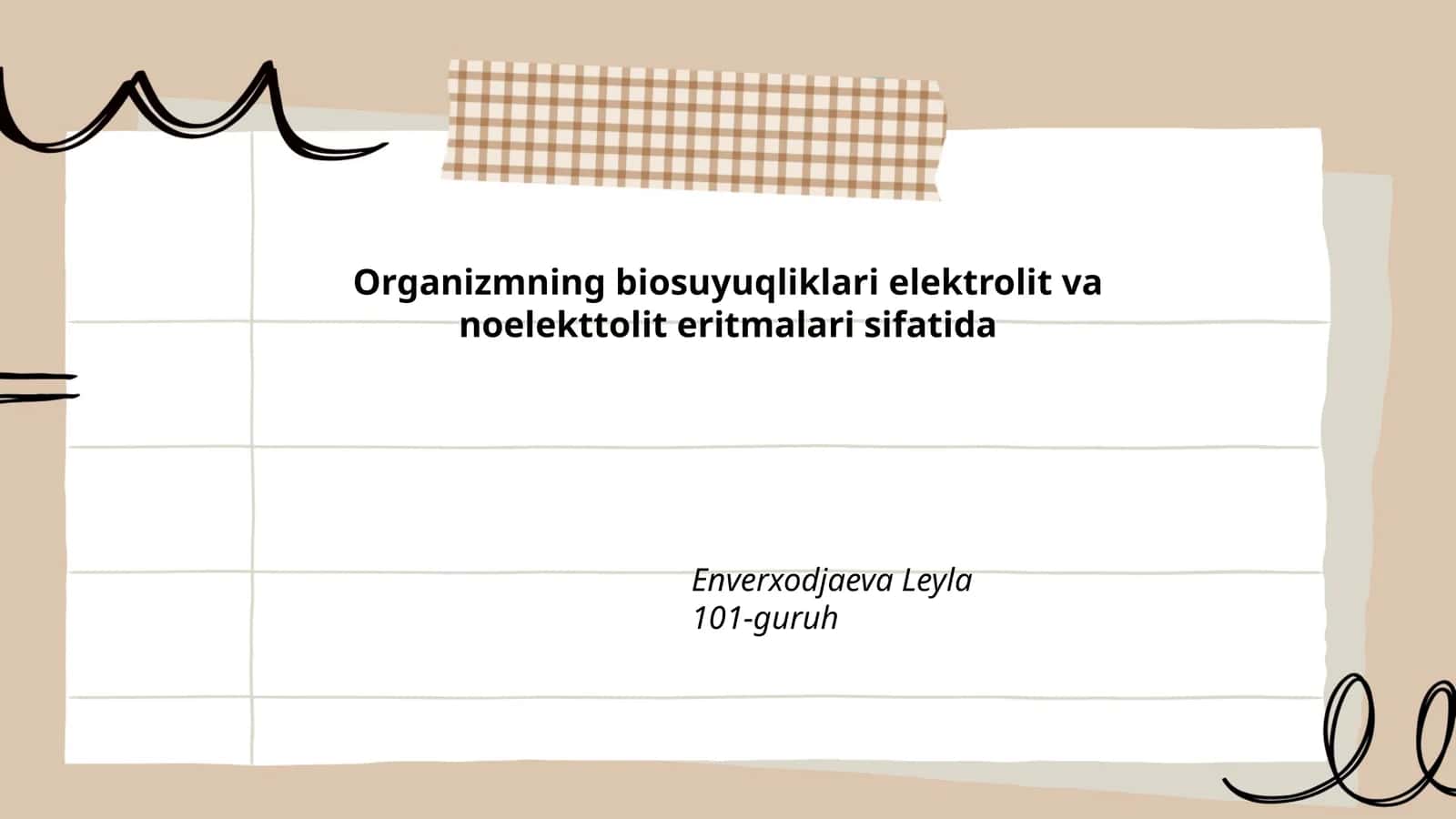 Organizmning biosuyuqliklari elektrolit va noelekttolit eritmalari sifatida 1