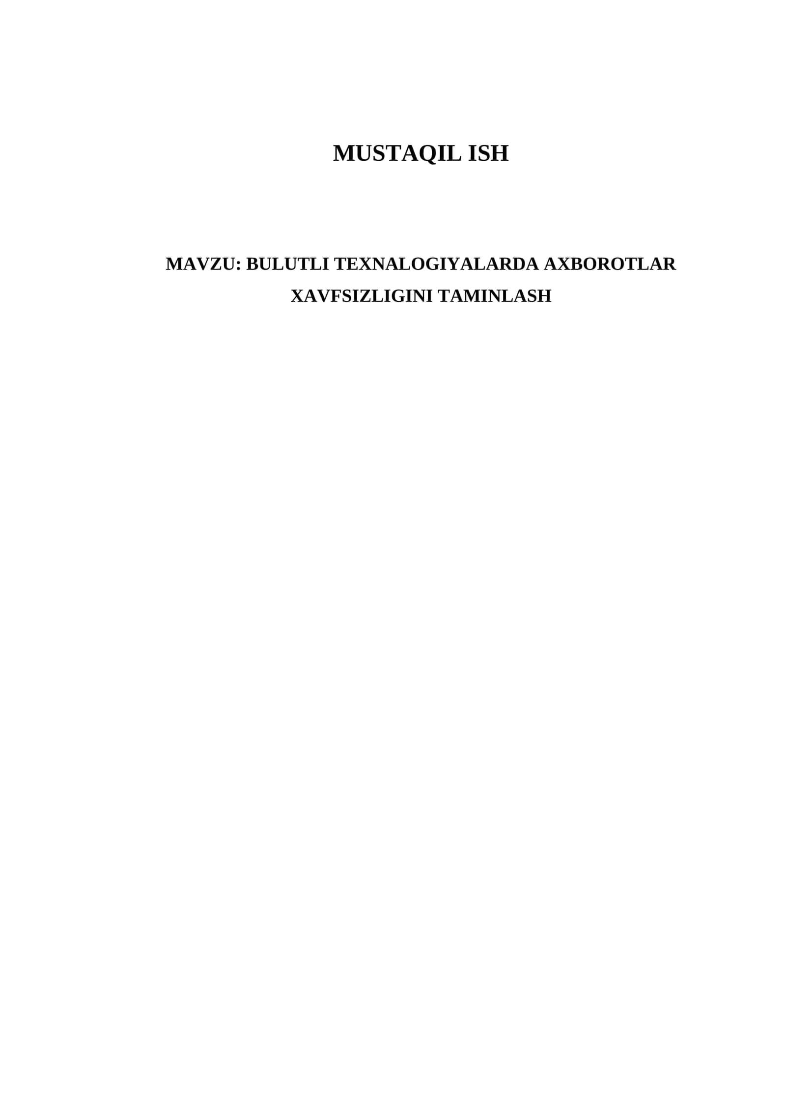 BULUTLI TEXNALOGIYALARDA AXBOROTLAR XAVFSIZLIGINI TAMINLASH 1