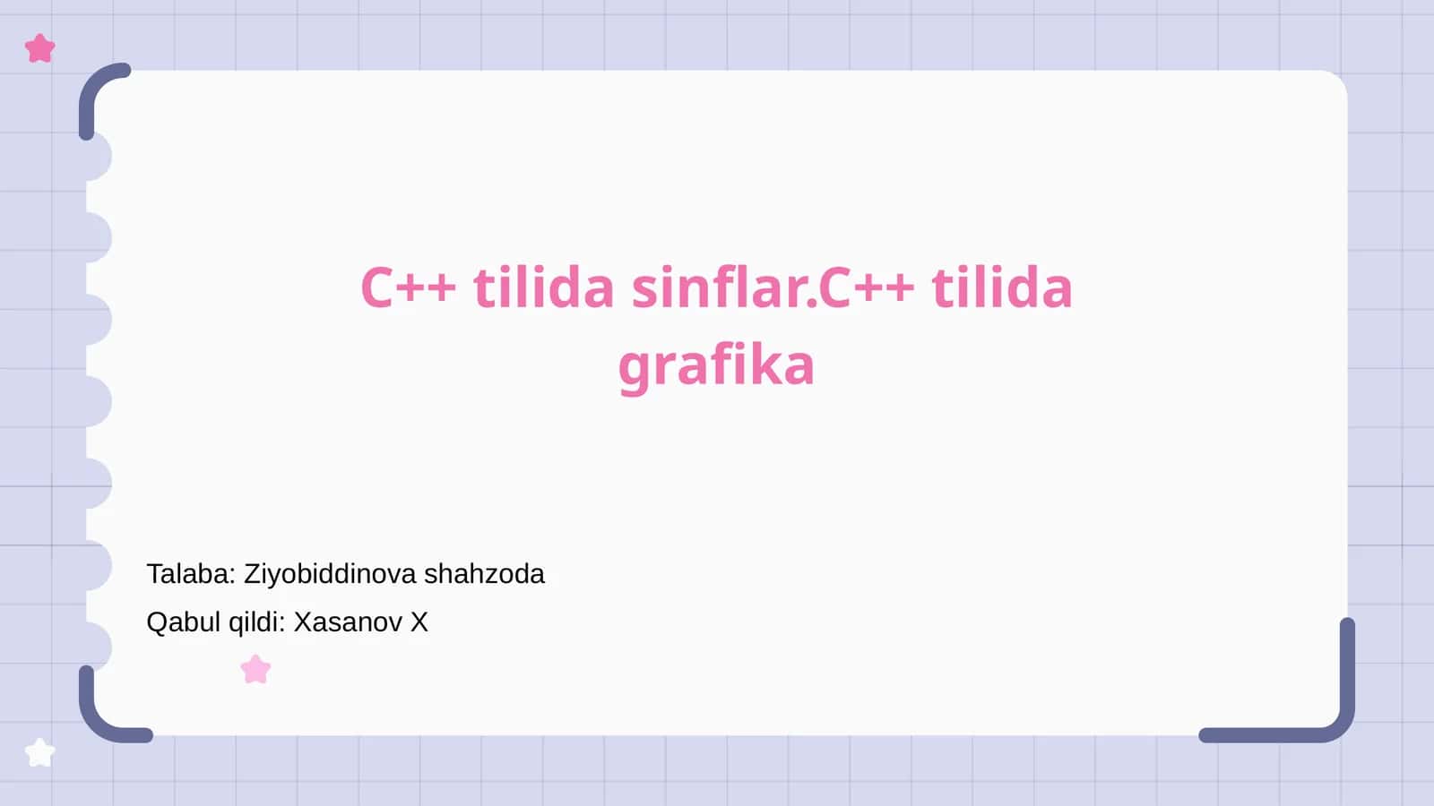 C++ tilida sinflar.C++ tilida grafika 1