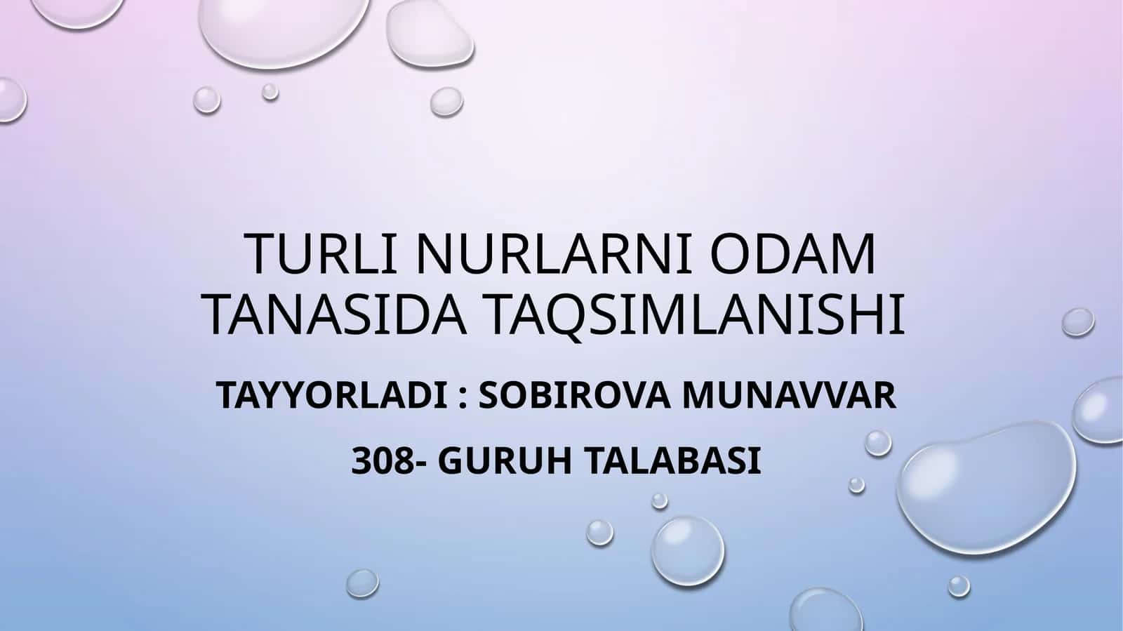 Turli nurlarni odam tanasida taqsimlanishi 1