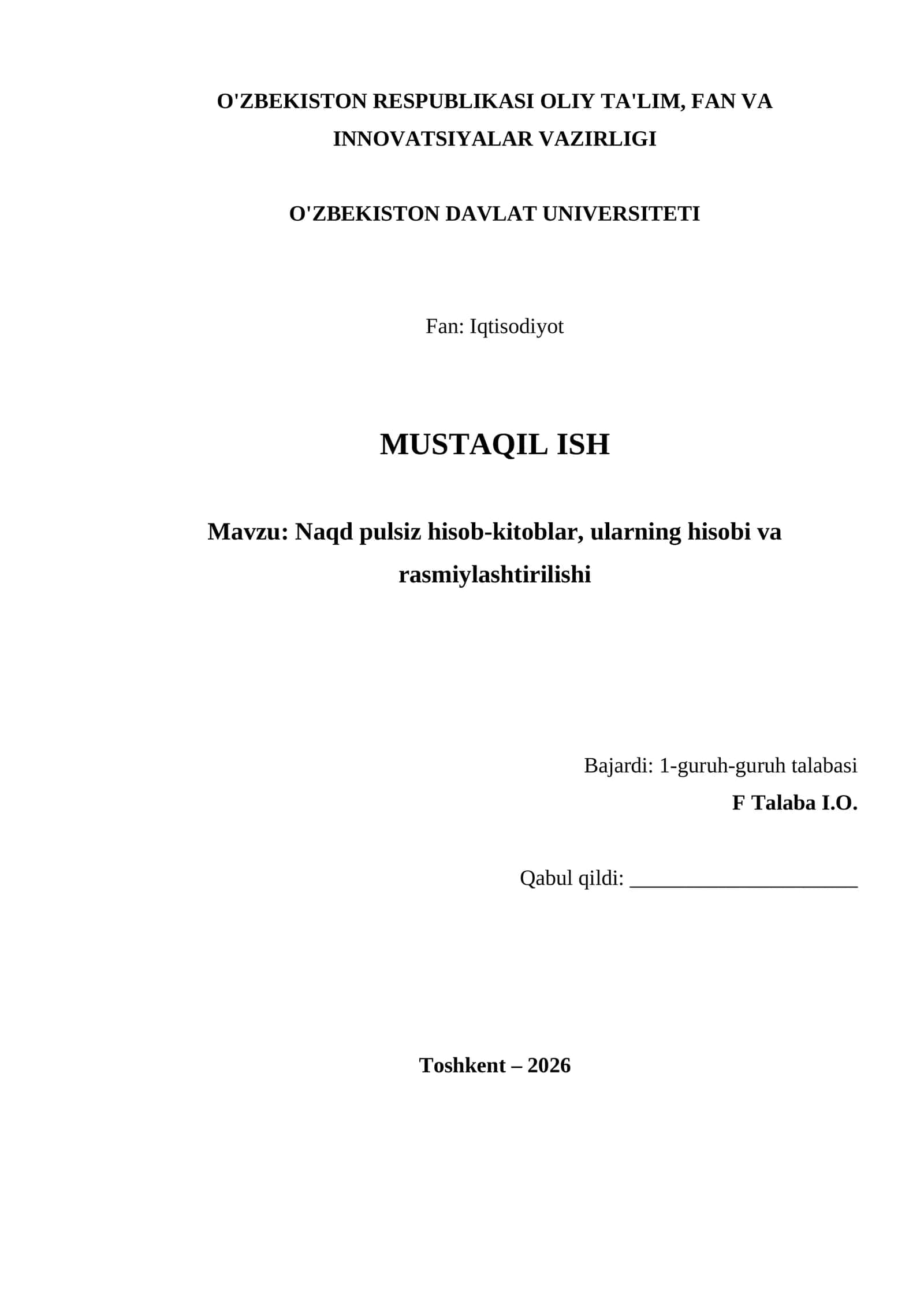 Naqd pulsiz hisob-kitoblar, ularning hisobi va rasmiylashtirilishi 1