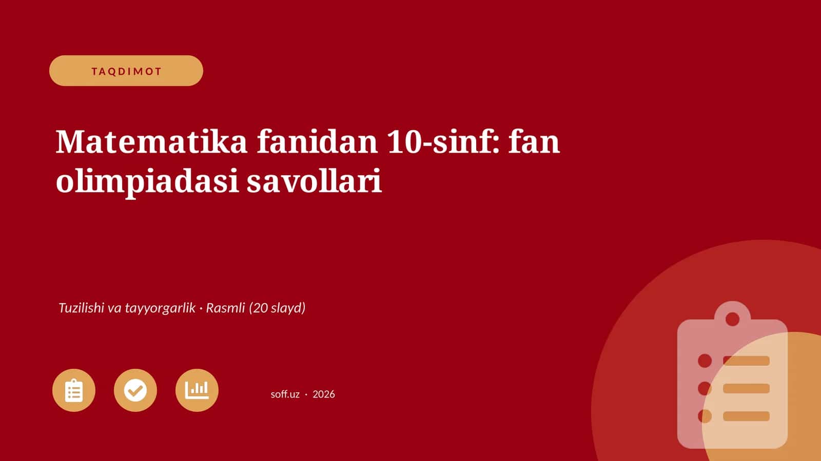 Matematika fanidan 10-sinf: fan olimpiadasi savollari 1