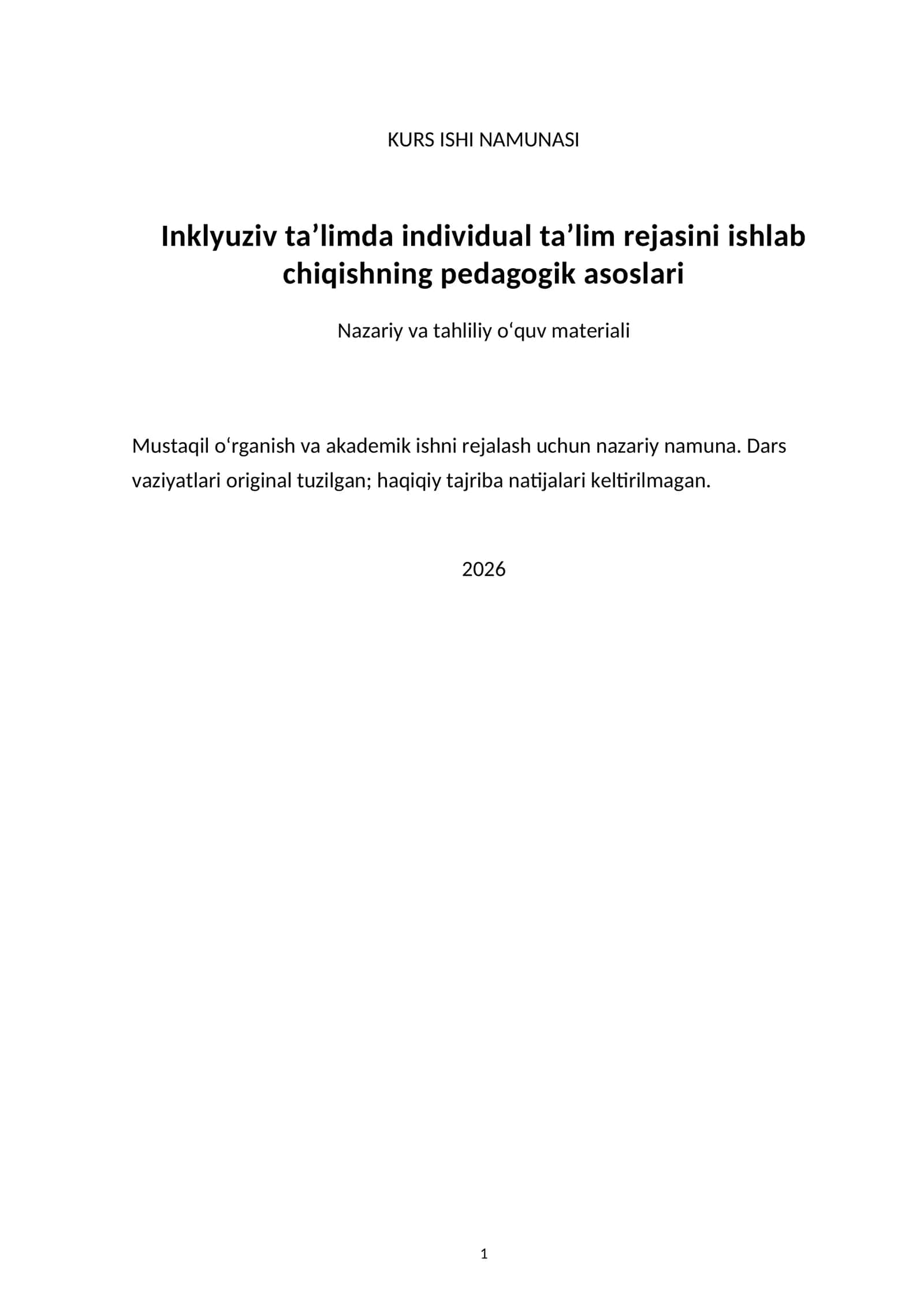 Inklyuziv ta’limda individual ta’lim rejasini ishlab chiqishning pedagogik asoslari — kurs ishi namunasi 1