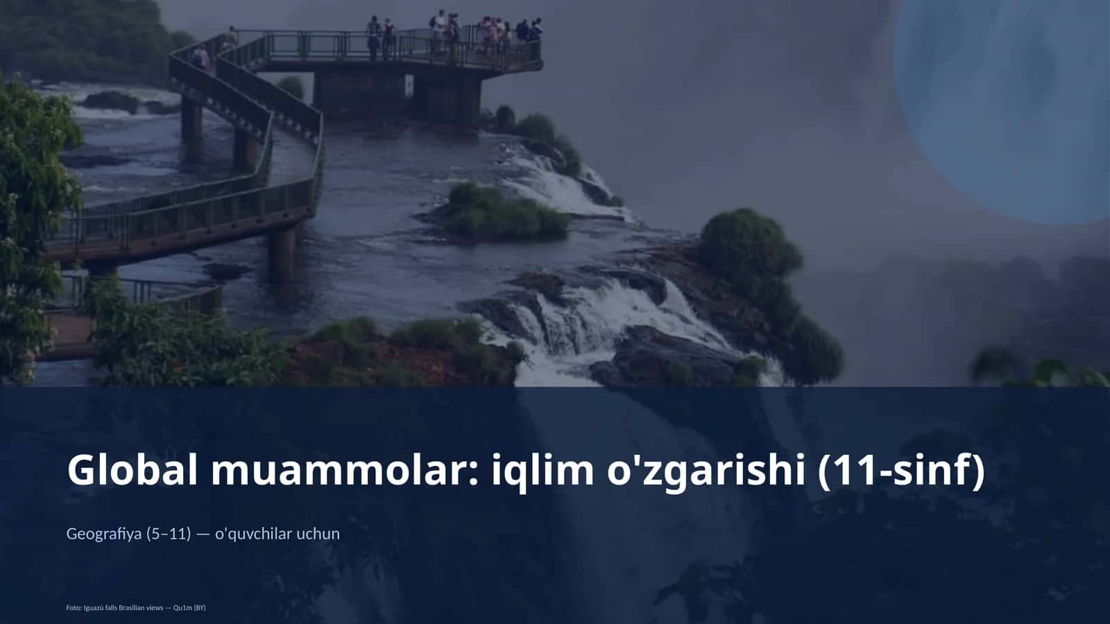 Global muammolar: iqlim o'zgarishi (11-sinf) 1