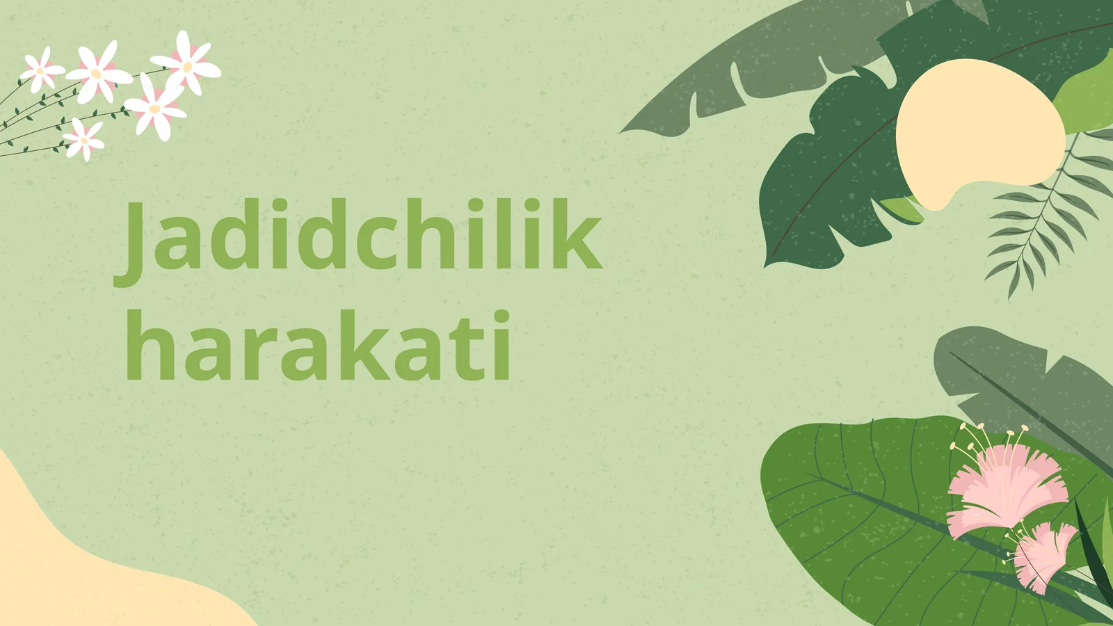 Jadidchilik harakati 1