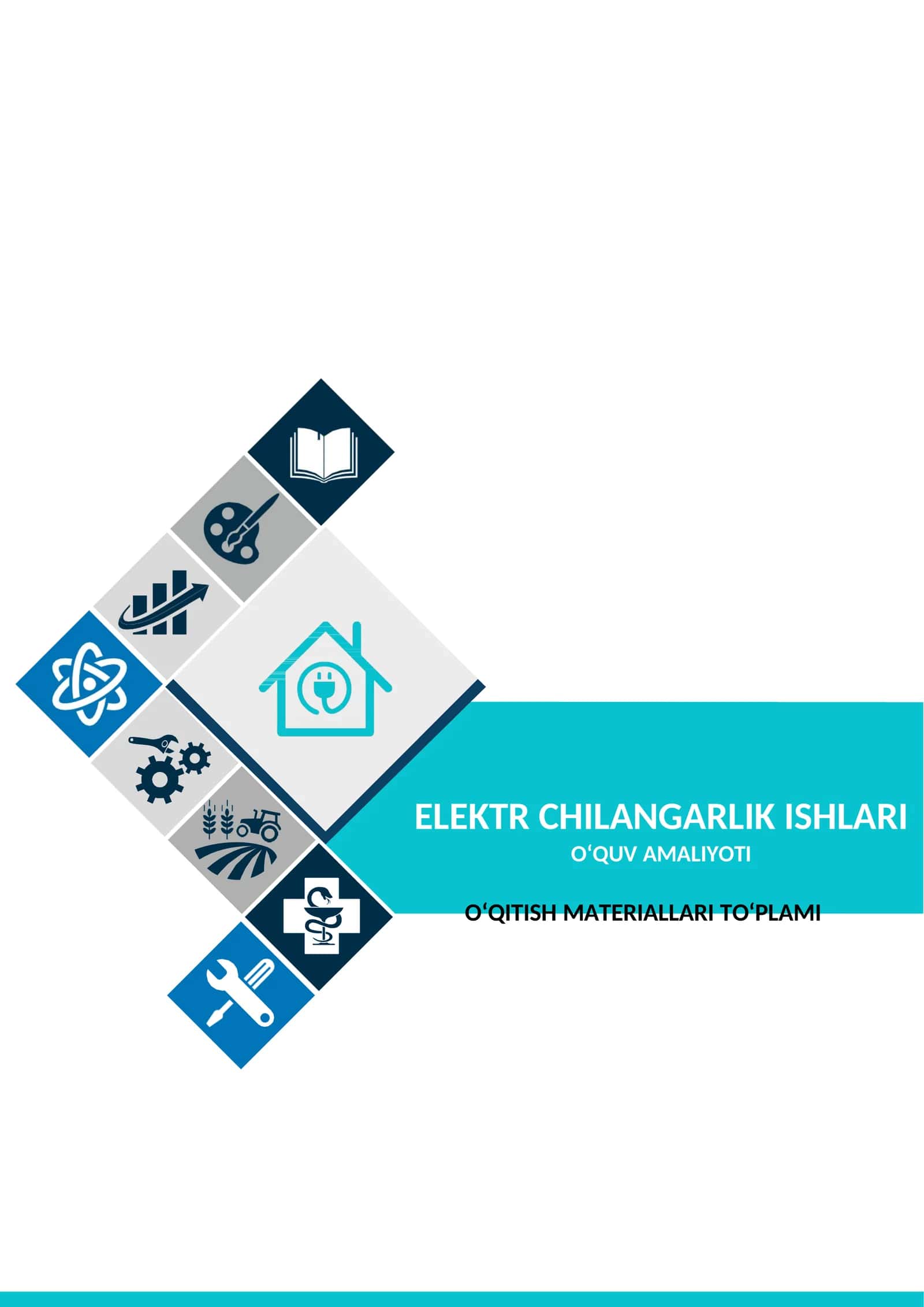 Elektr chilangarlik ishlari » o‘quv amaliyotidan O‘ Q I T I SH	M A T E R I A L L A R I. 1