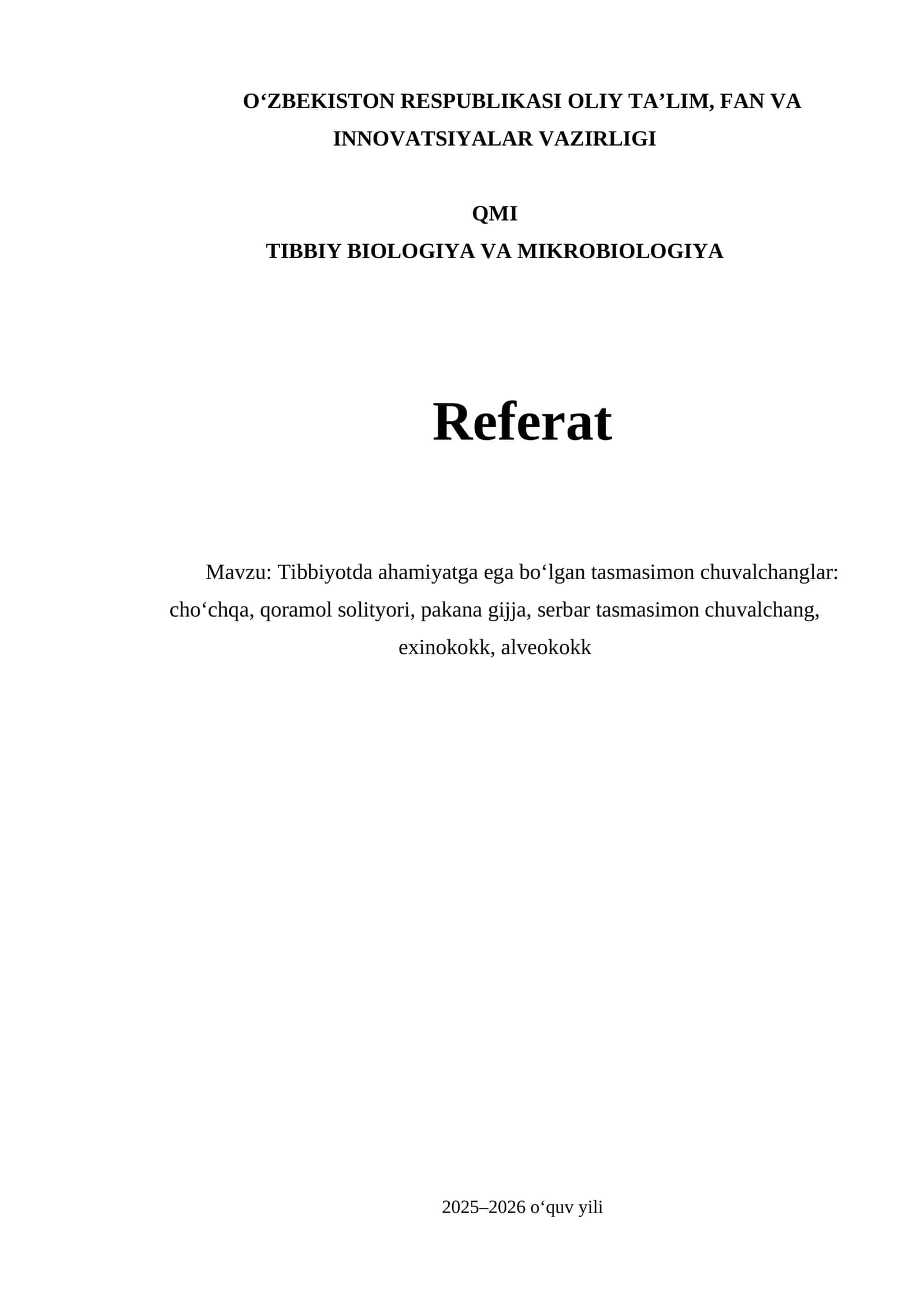 Tibbiy Biologiya va Mikrobiologiya Referat 1