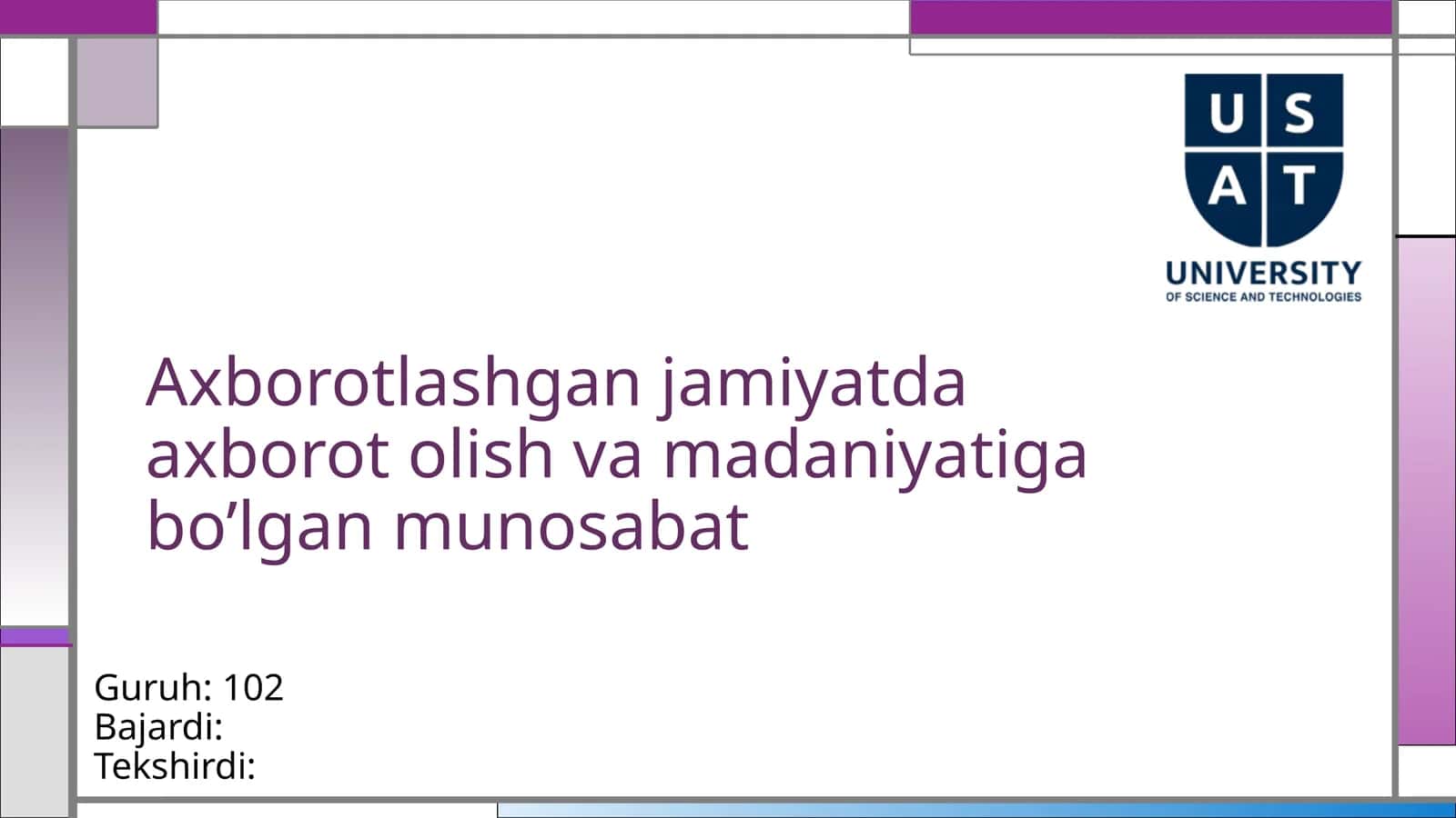 Axborotlashganjamiyatdaaxborotolishvamadaniyatigabo’lganmunosabat 1
