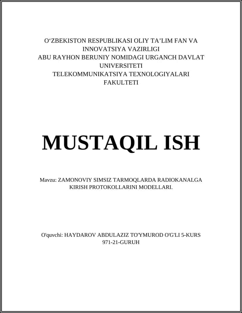 ZAMONOVIY SIMSIZ TARMOQLARDA RADIOKANALGA KIRISH PROTOKOLLARINI MODELLARI 1