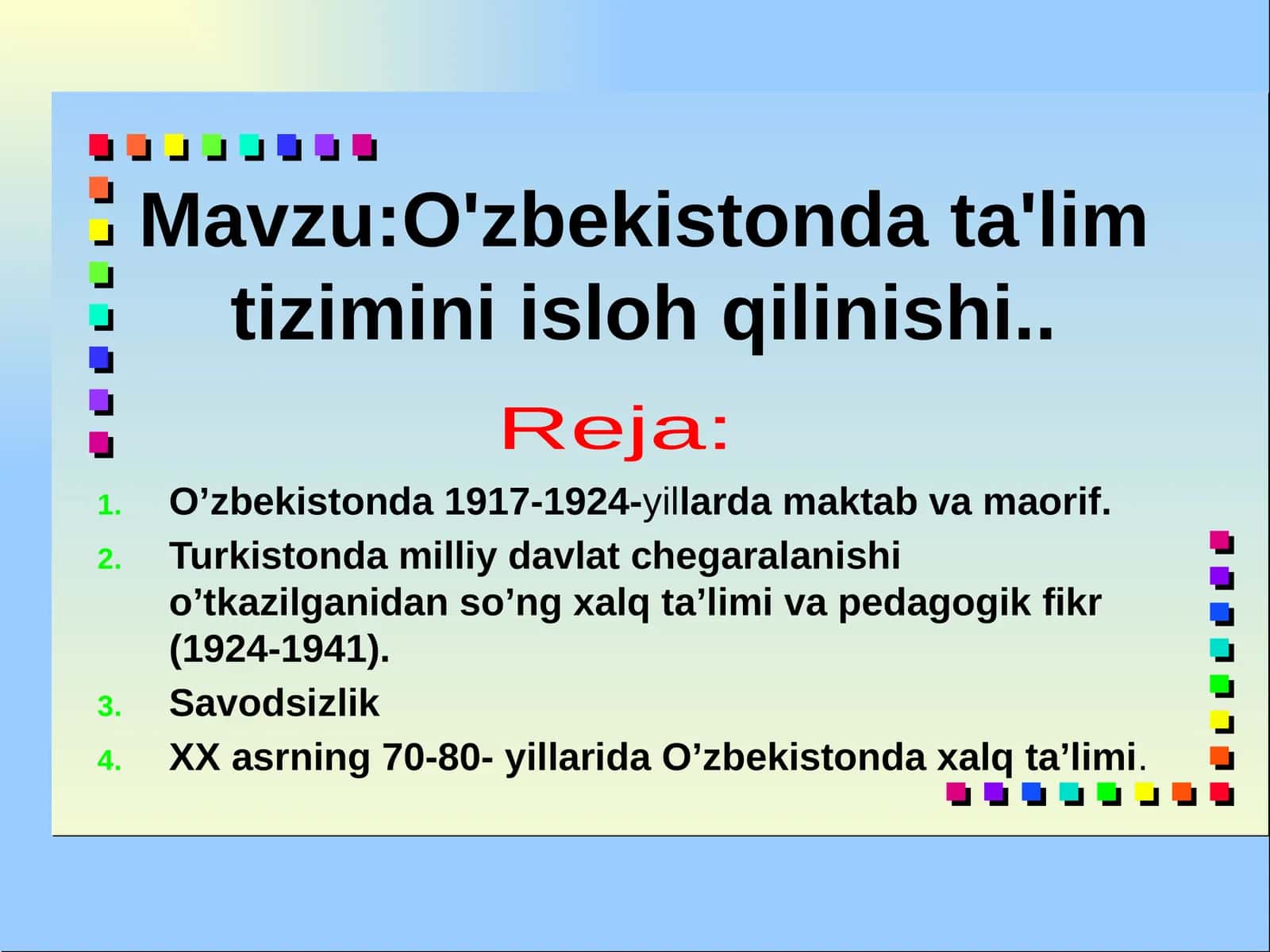 O'zbekistonda ta'lim tizimini isloh qilinishi 1