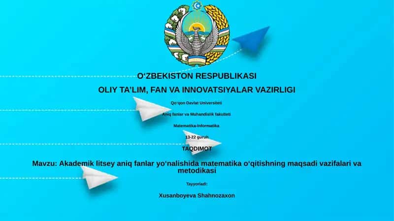 Akademik litsey aniq fanlar yoʻnalishida matematika oʻqitishning maqsadi vazifalari va metodikasi 1