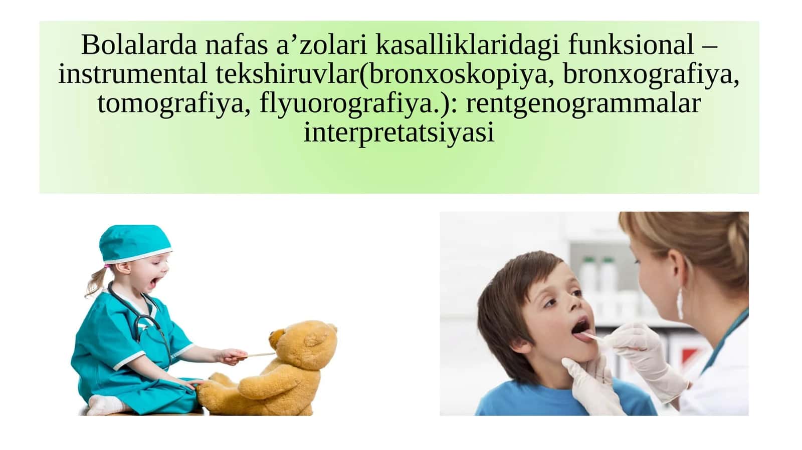 Bolalarda nafas a’zolari kasalliklaridagi funksional – instrumental tekshiruvlar 1